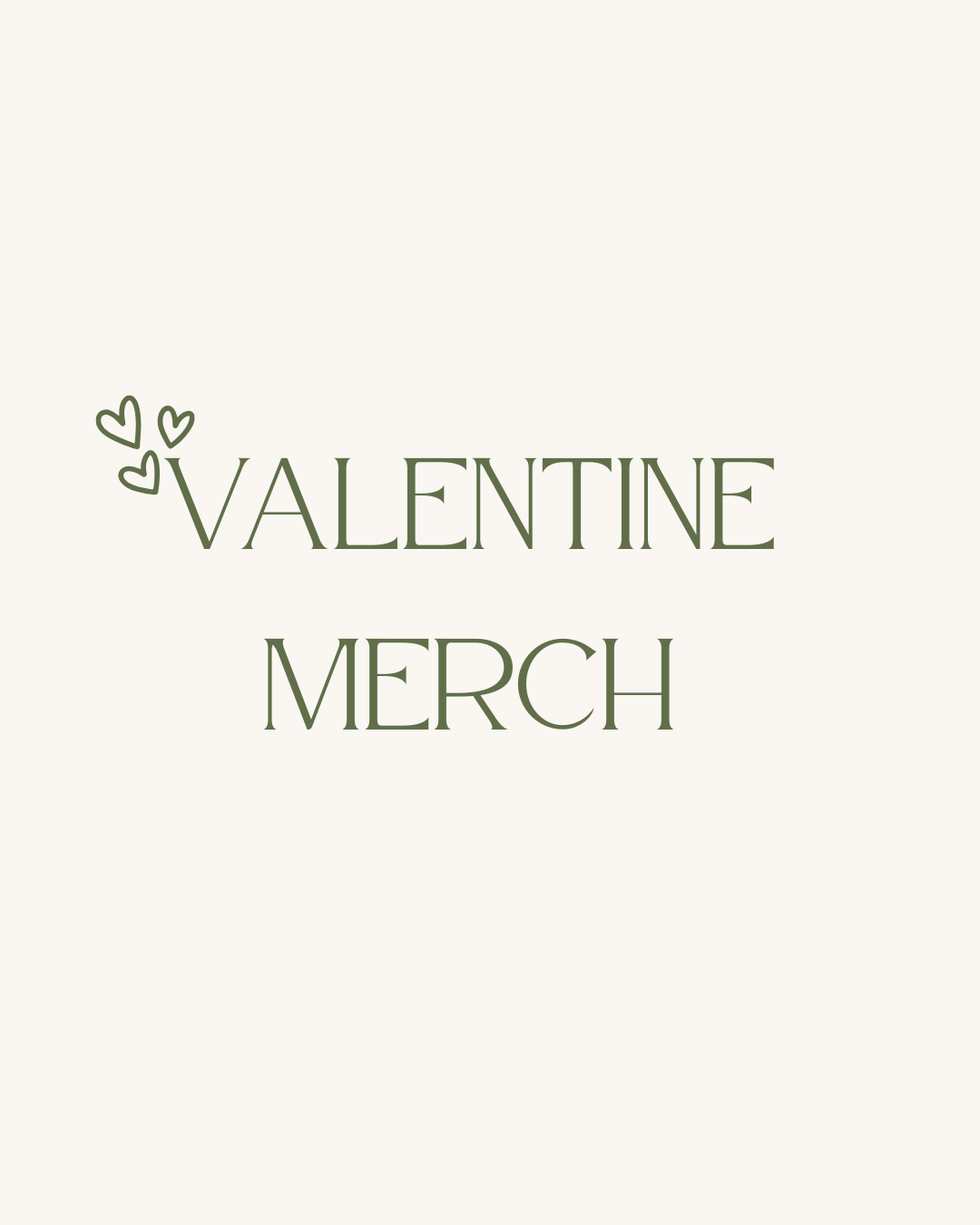 Valentine Merch
